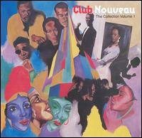 Cover for Club Nouveau · Collection Vol.1 (CD) (2023)