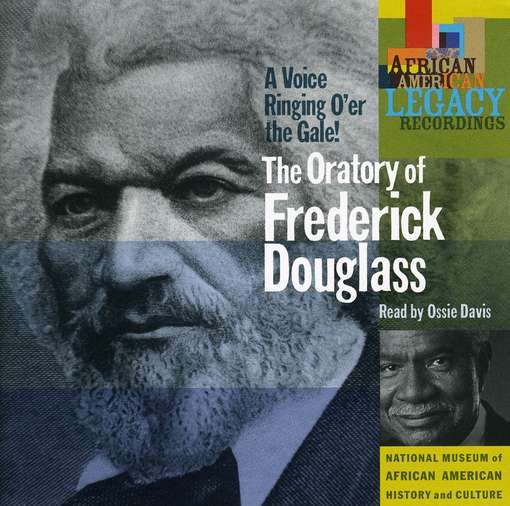 Cover for Ossie Davis · The Oratory Of Frederick Douglass (CD) (2009)