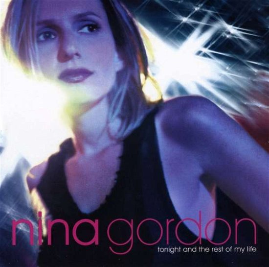 Cover for Nina Gordon · Tonight and the Rest of My Lif (CD) (2017)