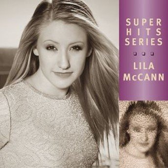 Cover for Lila Mccann · Super Hits-Mccann,Lila (CD) (2002)