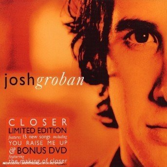 Closer + DVD - Josh Groban - Musikk - WARNER BROTHERS - 0093624860624 - 27. november 2003