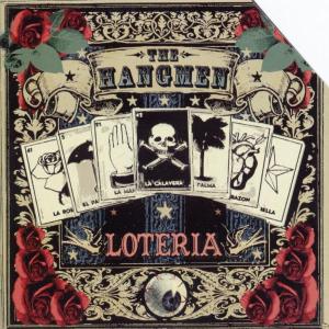 Cover for The Hangmen · Loteria (CD) (2004)