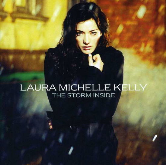 Cover for Laura Michelle Kelly  · Storm Inside (CD)