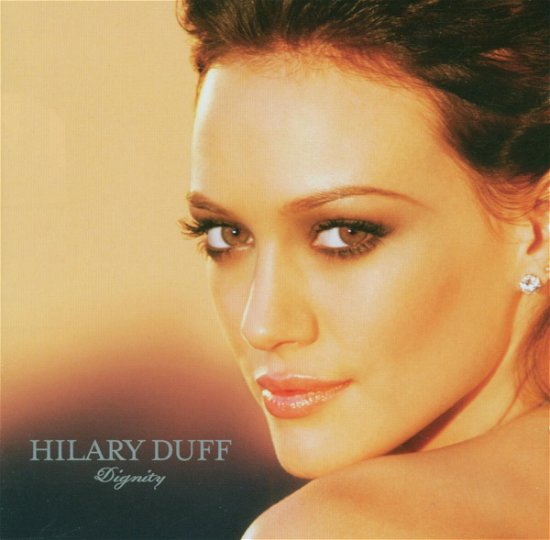 Cover for Hilary Duff · Dignity (CD) (2022)