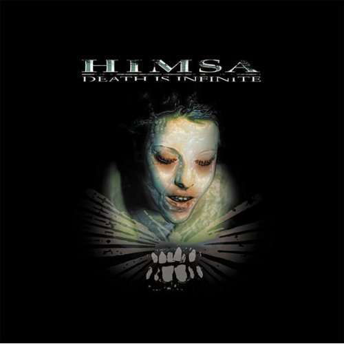 Cover for Himsa · Death is Infinite (CD) (2001)