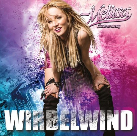Wirbelwind - Melissa Naschenweng - Música - ARIOLA - 0190758509624 - 11 de enero de 2019