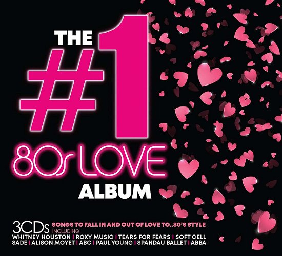 Cover for The 1 80s Love Album · The #1 Album: 80s Love (CD) (2019)