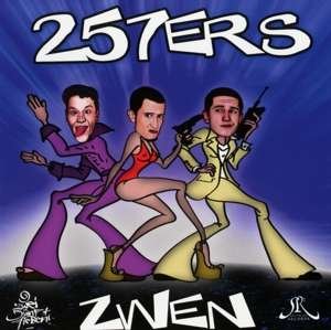Cover for Two Five Seven'ers (257ers) · Zwen (CD) (2019)
