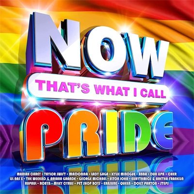 Now Thats What I Call Pride - Now That's What I Call Pride / Various - Musikk - NOW - 0196587150624 - 17. juni 2022