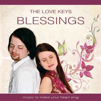 Blessings - Love Keys - Música - Aquarius Int'l - 0600525211624 - 1 de junho de 2011