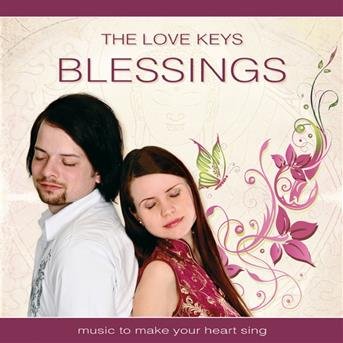 Blessings - Love Keys - Music - Aquarius Int'l - 0600525211624 - June 1, 2011