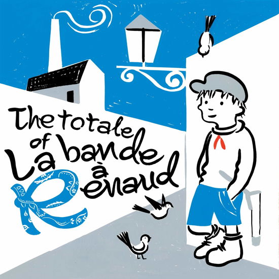 Cover for Various Artists · The Totale of La Bande a Renaud (CD) (2020)