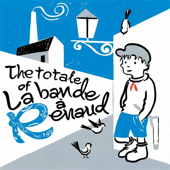 Cover for The Totale of La Bande a Renaud · Totale Of La Bande A Renaud (CD) (2020)