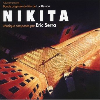 Nikita - Eric Serra - Musik - SOUNDTRACK/SCORE - 0602508588624 - 10. April 2020