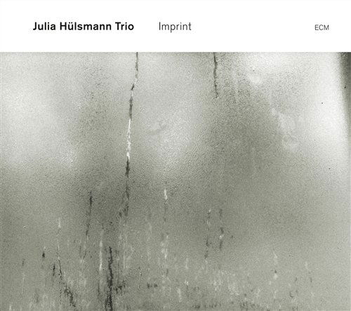 Imprint - Julia  Hulsmann Trio - Musique - CLASSICAL - 0602527442624 - 5 avril 2011