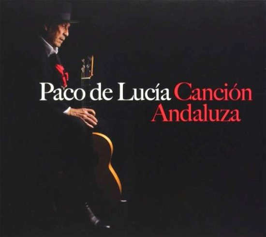 Cover for Paco De Lucia · Cancion De Andaluza (CD) (2014)