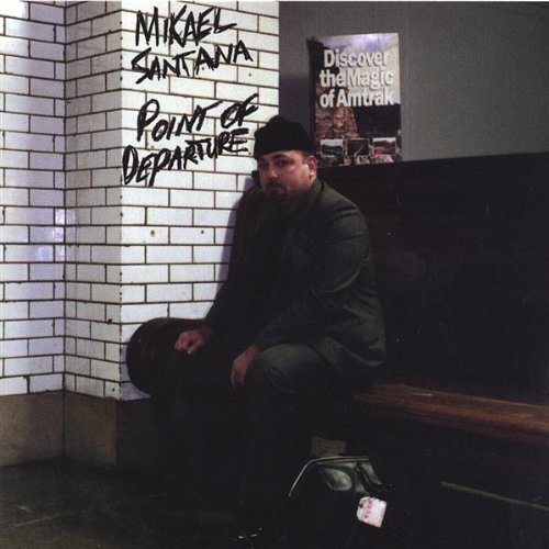 Cover for Mikael Santana · Point of Departure (CD) (2002)