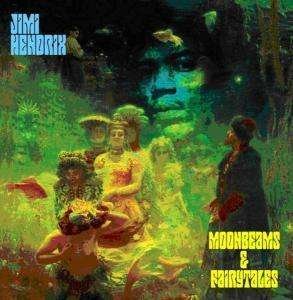 Cover for The Jimi Hendrix Experience · Moonbeams &amp; Fairytales (CD) (2008)