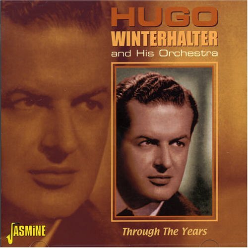 Through The Years - Hugo Winterhalter & His Orchestra - Musik - JASMINE RECORDS - 0604988043624 - 29. maj 2006