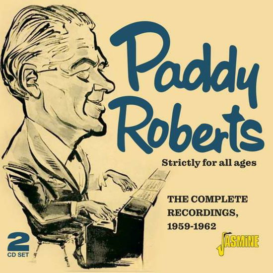 Paddy Roberts · Strictly For All Ages (CD) (2021)