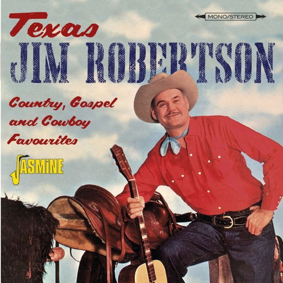 Jim -Texas- Robertson · Country, Gospel And Cowboy Favourites (CD) (2023)