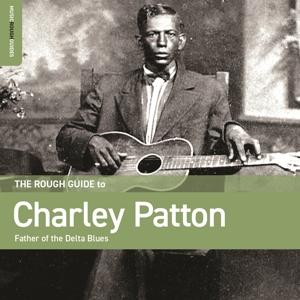 Cover for Charley Patton · Rough Guide to Charley Patton Father of the Delta (CD) (2024)