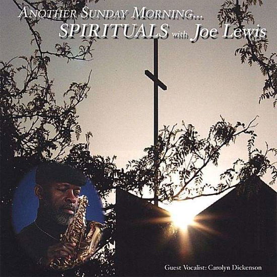 Cover for Joe Lewis · Another Sunday-spirituals with Joe Lewis (CD) (2007)