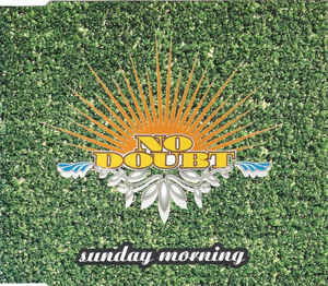 No Doubt-sunday Morning -cds- - No Doubt - Musikk -  - 0606949556624 - 