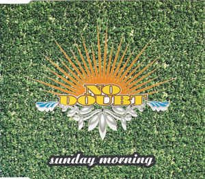 Cover for No Doubt · No Doubt-sunday Morning -cds- (CD)