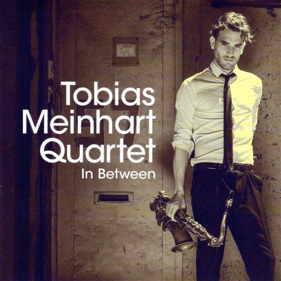 Cover for Tobias Meinhart Quartet · In Between (CD) (2016)
