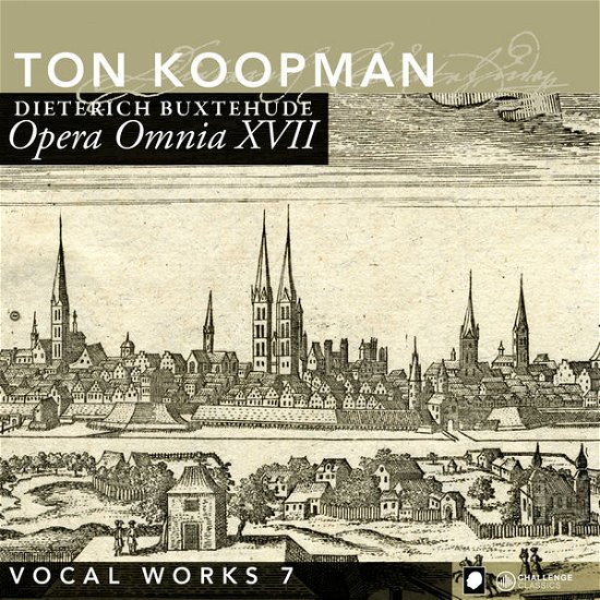 Buxtehude / Opera Omnia 17 - Ton Koopman - Musiikki - CHALLENGE CLASSICS - 0608917225624 - maanantai 9. syyskuuta 2013