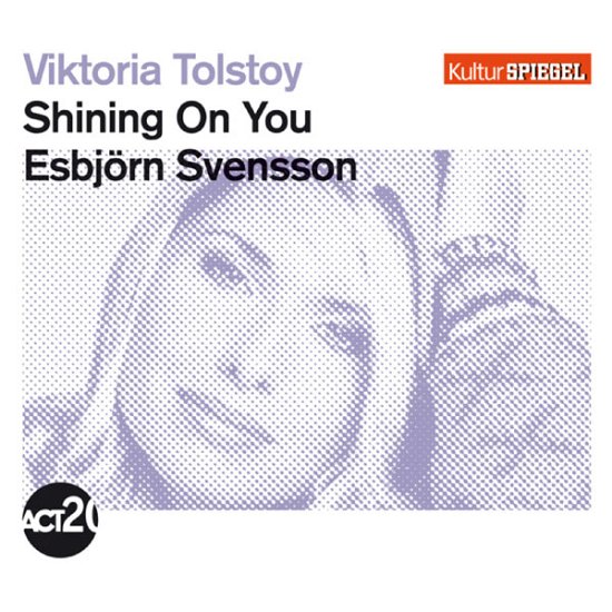Cover for Viktoria Tolstoy · Shining on You (CD) (2012)