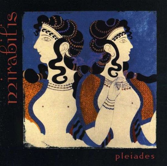 Cover for Mirabilis · Pleiades (CD) (2004)