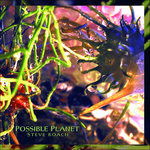 Cover for Steve Roach · Possible Planet (CD) (2016)