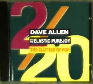 Cover for Dave Allen · Clutter of Pop (CD) (1996)