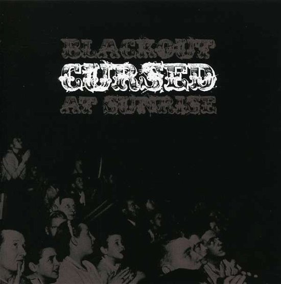 Cover for Cursed · Blackout at Sunrise (CD) [EP edition] (2007)