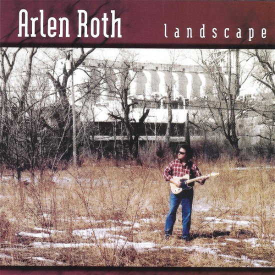 Cover for Arlen Roth · Landscape (CD) (2015)