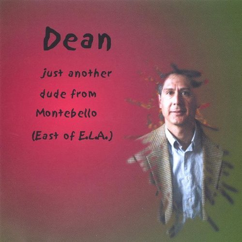Cover for Dean · Just Another Dude from Montebello (CD) (2000)