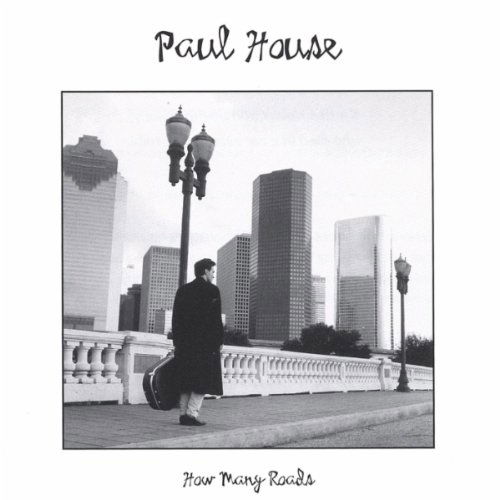 Cover for Paul House · How Many Roads (CD) (2004)