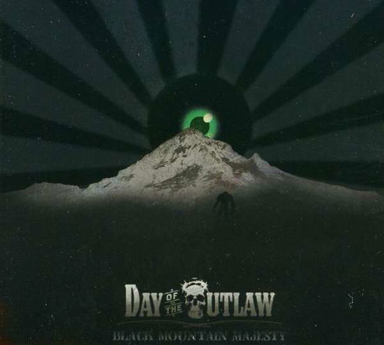 Cover for Day of the Outlaw · Black Mountain Majesty (CD) (2009)