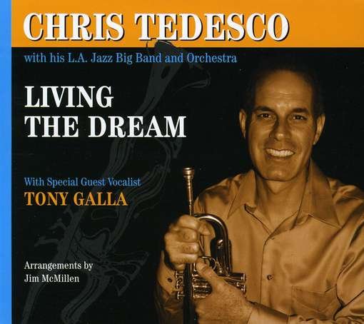 Cover for Chris Tedesco · Chris Tedesco-living the Dream (CD) (2009)