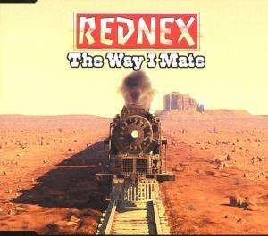 Cover for Rednex · The Way I Mate (CD)