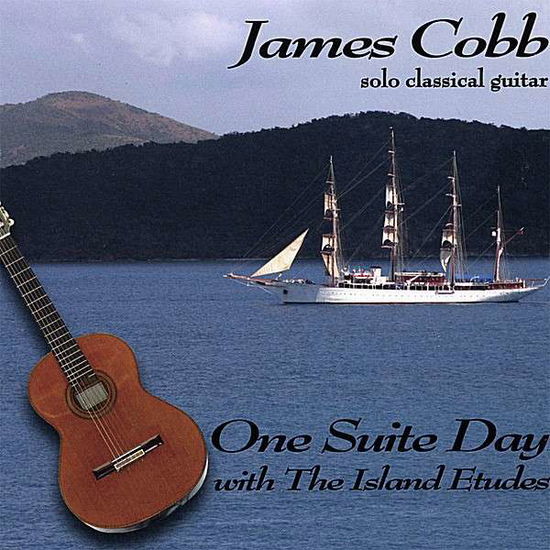 Cover for James Cobb · One Suite Day with the Island Etudes (CD) (2007)