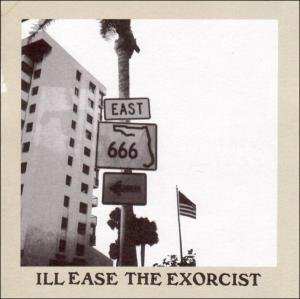 Ill Ease · Exorcist (CD) (2004)