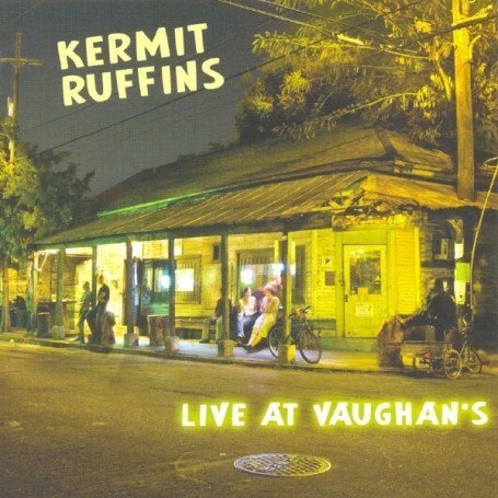 Cover for Kermit Ruffins · Live At Vaughan's (CD) (2007)