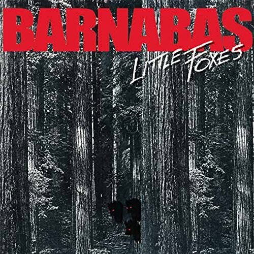 Cover for Barnabas · Little Foxes (CD) (2018)