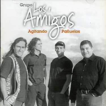 Agitando Panuelos - Grupo Los Amigos - Música - DBN - 0656291155624 - 11 de junho de 1998