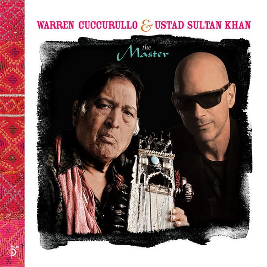 The Master - Warren Cuccurullo Ustad - Musikk - SIX DEGREES - 0657036120624 - 22. juli 2014
