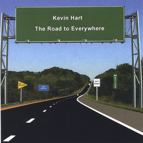 Cover for Kevin Hart · Road To Everywhere (CD) (2005)