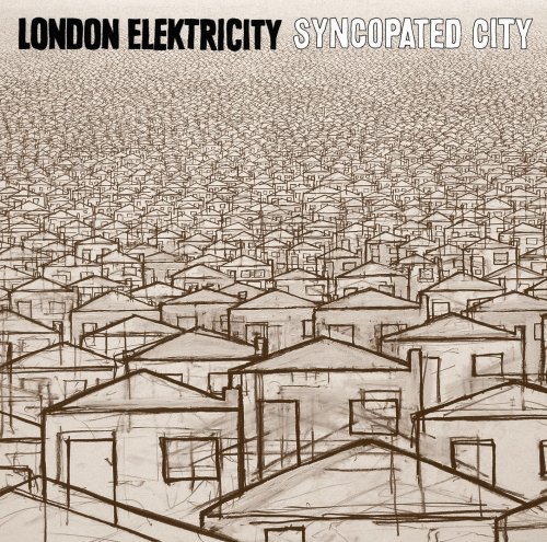 Cover for London Elektricity · London Elektricity - Syncopated City (CD) (2008)